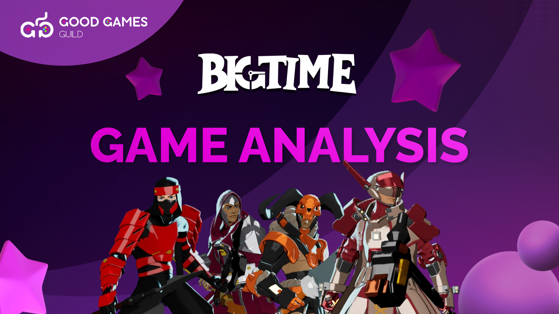 Game Analysis: Big Time